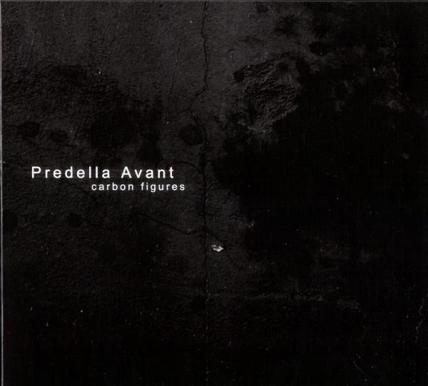 Predella Avant - Carbon Figures CD (2004)