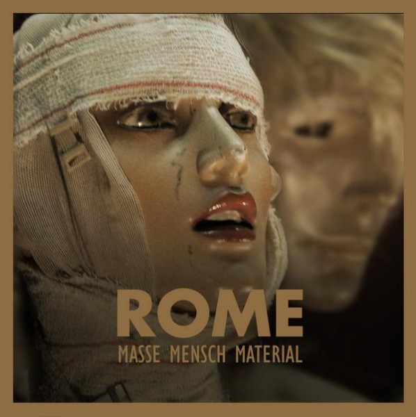 ROME - Masse Mensch Material CD 2nd 2011