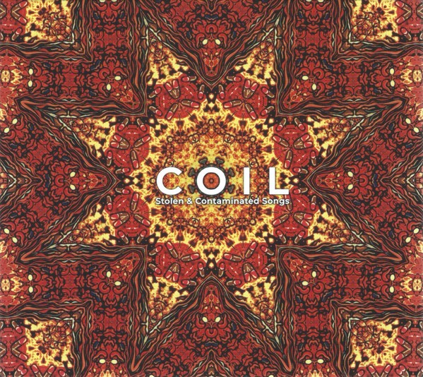 COIL - Stolen & Contaminated Songs CD 2019