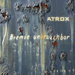 Atrox - Bremse unbrauchbar (Lim50)