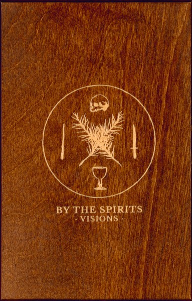 BY THE SPIRITS - Visions WOODEN BOX (Lim50) 2019