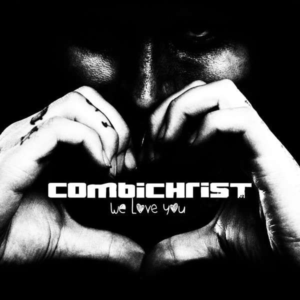 COMBICHRIST - We Love You SET: 2LP VINYL+CD 2014