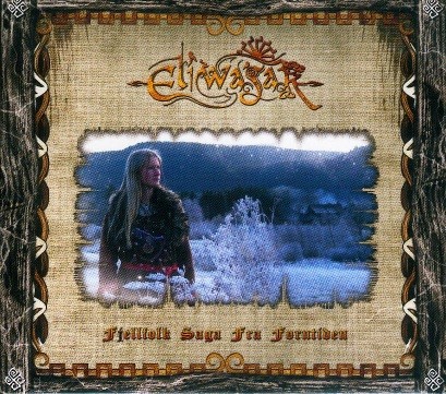 Eliwagar - Fjellfolk Saga Fra Forntiden CD (Lim1000)