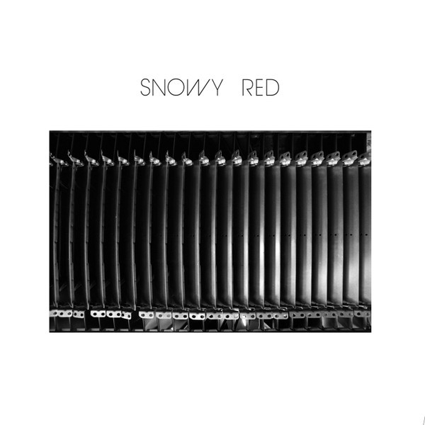 SNOWY RED - Snowy Red LP Reissue (Lim500) 2009