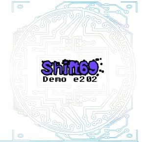 SHIFT69 - Demo e202 CD (Lim50)