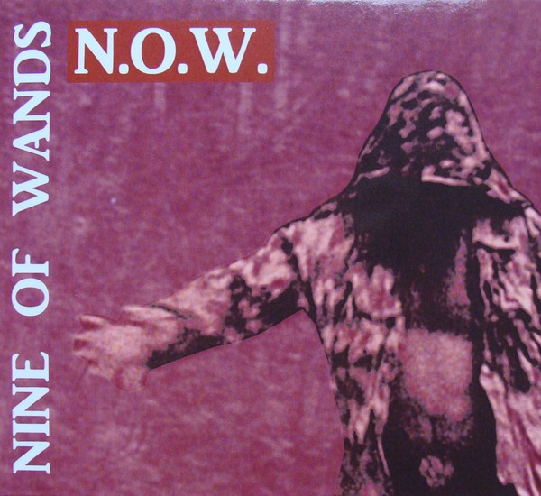 NINE OF WANDS - N.O.W. CD (Lim100)