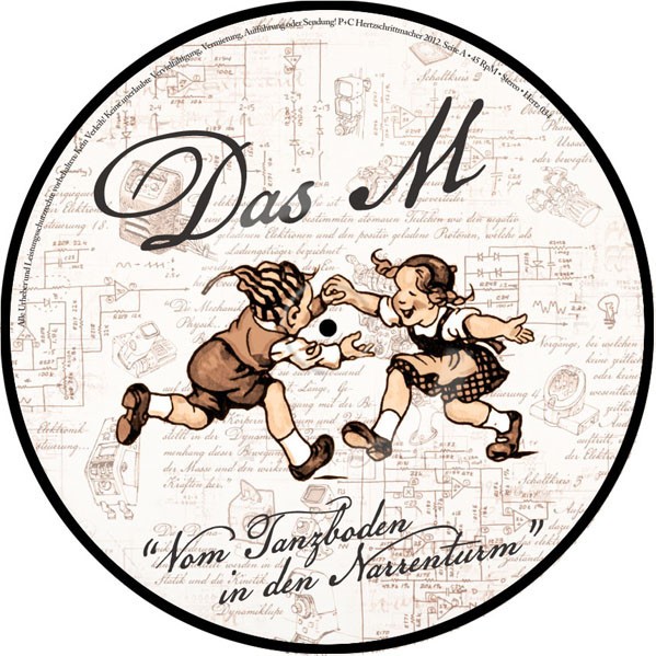 DAS M - Vom Tanzboden In Den Narrenturm Pic LP (Lim300) 2012