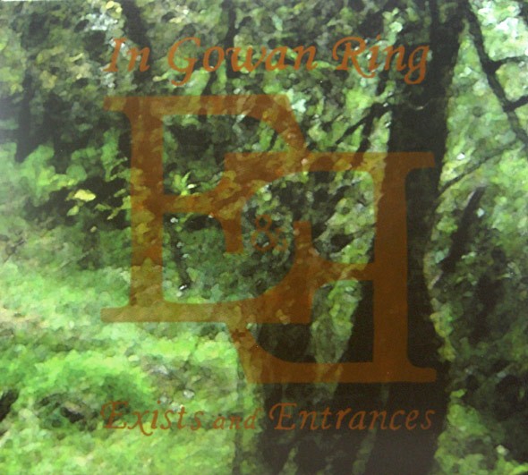 In Gowan Ring - Exists And Entrances 2CD (2007)