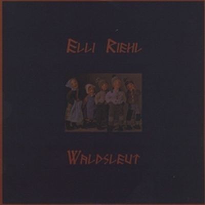 Elli Riehl - Waldsleut 7 (Lim400)