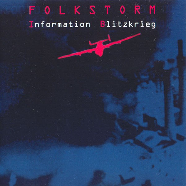 FOLKSTORM - Information Blitzkrieg CD 2000
