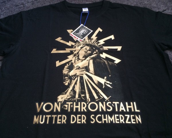 VON THRONSTAHL - Mutter der Schmerzen Gold Shirt (Lim50) RARE!