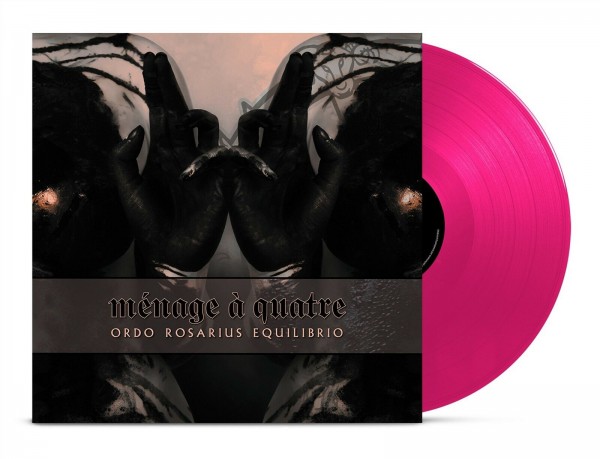 ORDO ROSARIUS EQUILIBRIO - Ménage À Quatre LP Pink (Lim500) 2019