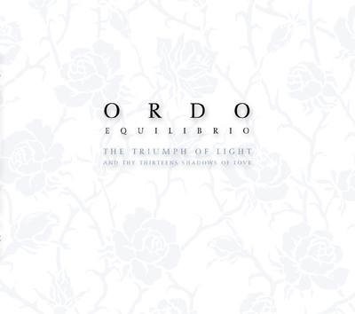 Ordo Equilibrio - The Triumph Of Light...CD (Lim444) 2014
