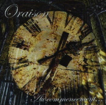 ORAISON - Au commencement CD 2008